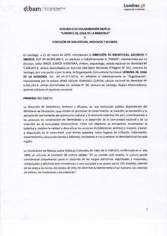 Convenio de colaboración Dirección de Bibliotecas, Archivos y Museos (DIBAM) y Londres 38. 2015 Convenio de colaboración Dirección de Bibliotecas, Archivos y Museos (DIBAM) y Londres 38. 2015