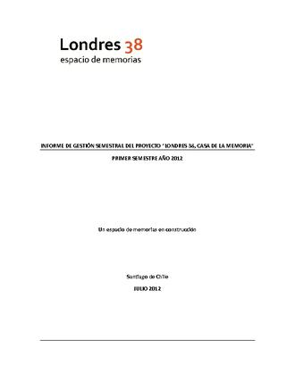 Informe de Gestión Semestral: Enero-Junio 2012 Informe de Gestión Semestral: Enero-Junio 2012