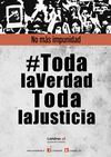 Toda la verdad Toda la justicia Toda la verdad Toda la justicia