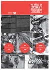 Brigada 40 años de luchas y resistencia Brigada 40 años de luchas y resistencia