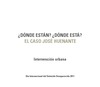 ¿Dónde están? ¿Dónde está? El caso José Huenante. Intervención urbana ¿Dónde están? ¿Dónde está? El caso José Huenante. Intervención urbana